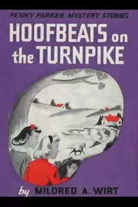 Hoofbeats on the Turnpike