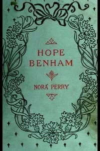 Hope Benham: A Story for Girls