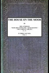 The House on the Moor, v. 1/3