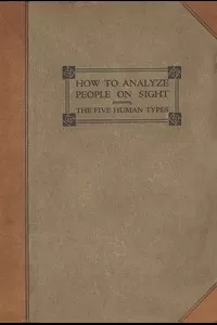 How to Analyze People on Sight