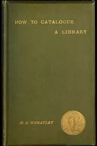 How to Catalogue a Library