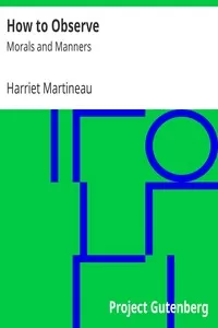 How to Observe: Morals and Manners