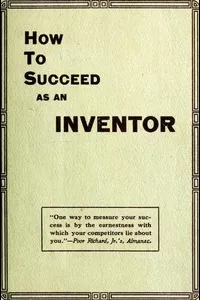 How to Succeed as an Inventor