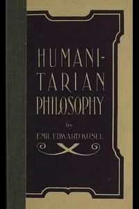 Humanitarian Philosophy, 4th Edition