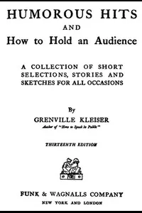 Humorous Hits and How to Hold an Audience