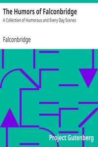 The Humors of Falconbridge