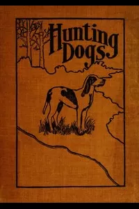 Hunting Dogs
