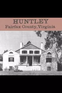 Huntley: A Mason Family Country House