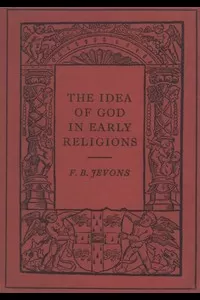 The Idea of God in Early Religions