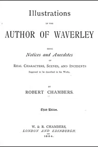 Illustrations of the Author of Waverley