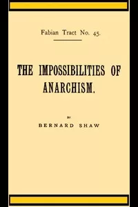 The Impossibilities of Anarchism
