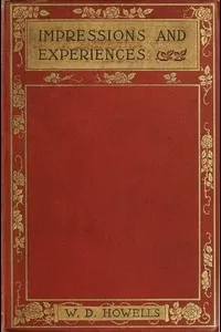 Impressions and experiences