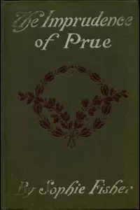 The Imprudence of Prue