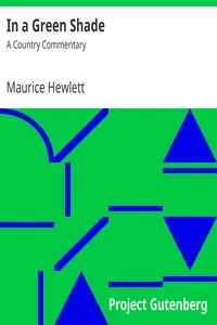 In a Green Shade: A Country Commentary