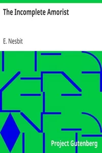 The Incomplete Amorist