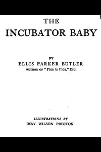 The Incubator Baby