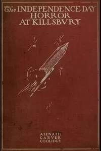 The Independence Day Horror at Killsbury