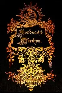 In der Mondnacht: MÃ¤rchen