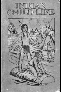 Indian Child Life