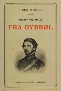Indtryk og Minder fra DybbÃ¸l