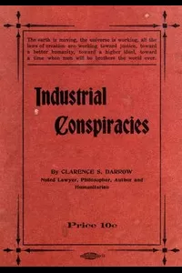 Industrial Conspiracies