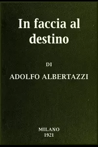 In faccia al destino