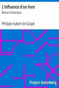 L'influence d'un livre: Roman historique