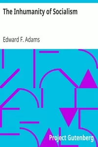 The Inhumanity of Socialism