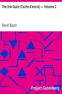 The Ink-Stain (Tache d'encre) â€” Volume 2