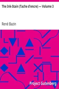 The Ink-Stain (Tache d'encre) â€” Volume 3