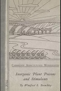 Inorganic Plant Poisons and Stimulants