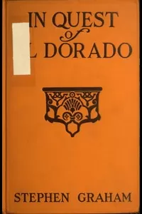 In Quest of El Dorado