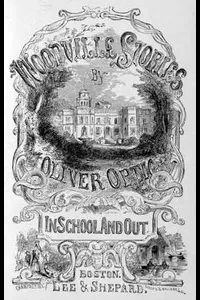 In School and Out; or, The Conquest of Richard Grant.