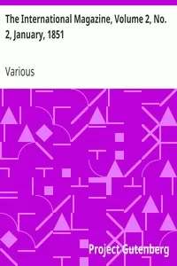 The International Magazine, Volume 2, No. 2, January, 1851