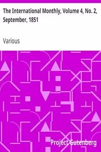 The International Monthly, Volume 4, No. 2, September, 1851