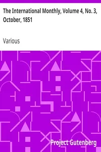 The International Monthly, Volume 4, No. 3, October, 1851