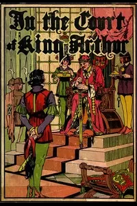 In the Court of King Arthur