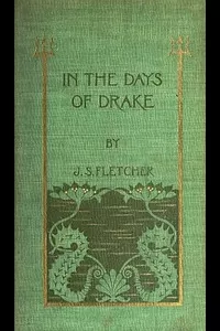 In the Days of  Drake