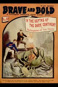 In the Depths of the Dark Continent; or, The Vengeance of Van Vincent