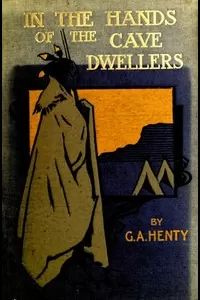 In the Hands of the Cave-Dwellers