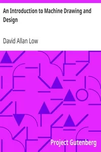 An Introduction to Machine Drawing and Design
