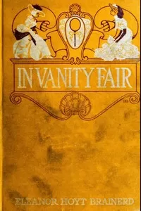 In Vanity Fair: A Tale of Frocks and Femininity