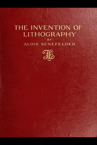 The Invention of Lithography