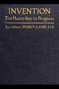 Invention: The Master-key to Progress