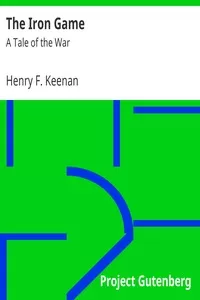 The Iron Game: A Tale of the War