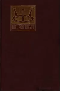 The Iron Trevet; or, Jocelyn the Champion: A Tale of the Jacquerie