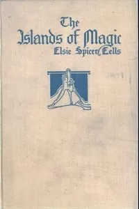 The Islands of Magic: Legends, Folk and Fairy Tales from the Azores