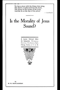 Is the Morality of Jesus Sound?