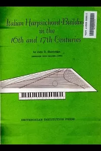 Italian Harpsichord-Building in the 16th and 17th Centuries