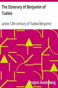 The Itinerary of Benjamin of Tudela
